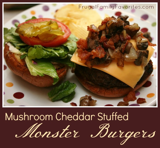 mushroom cheddar stuffed monster burgers