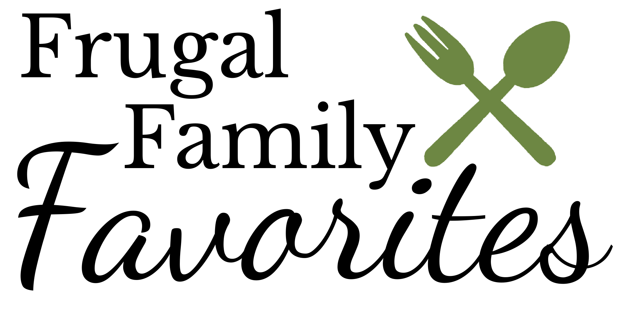 Frugal Family Favorites